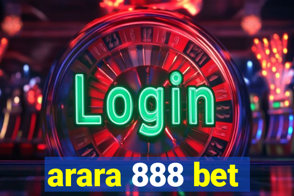 arara 888 bet